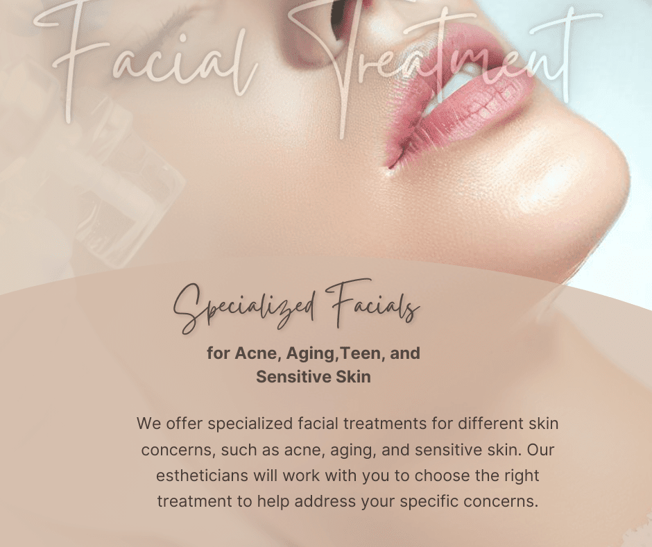 Specialized Facials